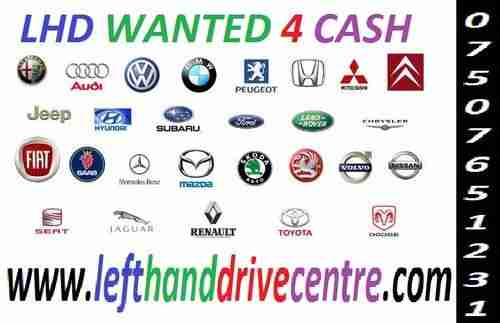 LHD LEFT HAND DRIVE VEHICLES WANTED FOR CASH